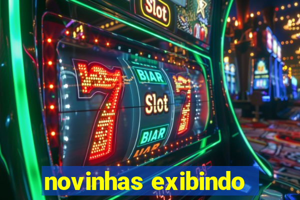 novinhas exibindo